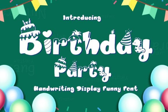 Birthday Party: A Joyful Display Font for Creative Designs