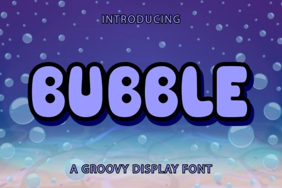 Bubble: A Playful Retro Font for Modern Design