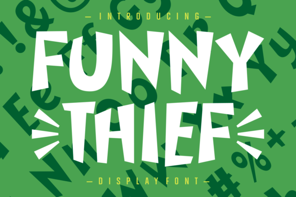 Funny Thief: Stealing the Show in Modern Design
